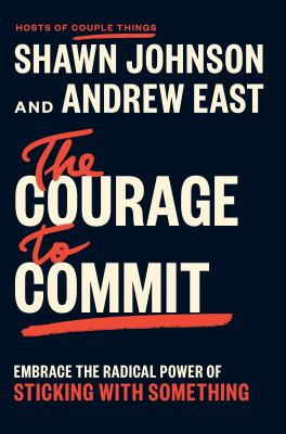 Courage To Commit *