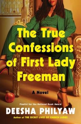 True Confessions Of First Lady Freeman *