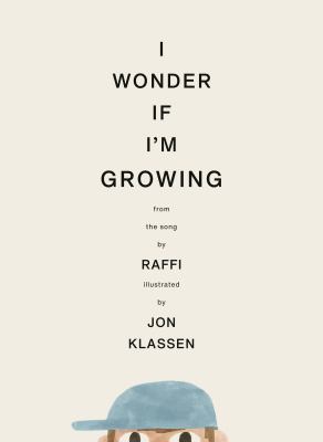I Wonder If I'm Growing *